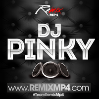 (Dj Maicol Remix V Edit Pinky)